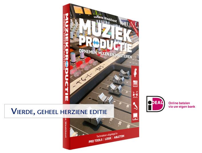 Muziekproductie - Opnemen, Mixen en Masteren
